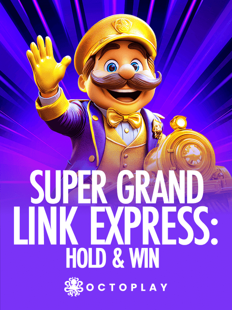 Super Grand Link Express: Hold & Win