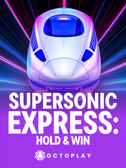 Supersonic Express: Hold & Win