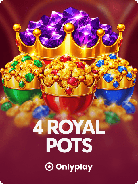 4 Royal Pots