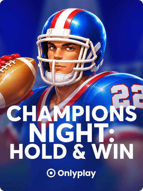Champions Night: Hold and Win