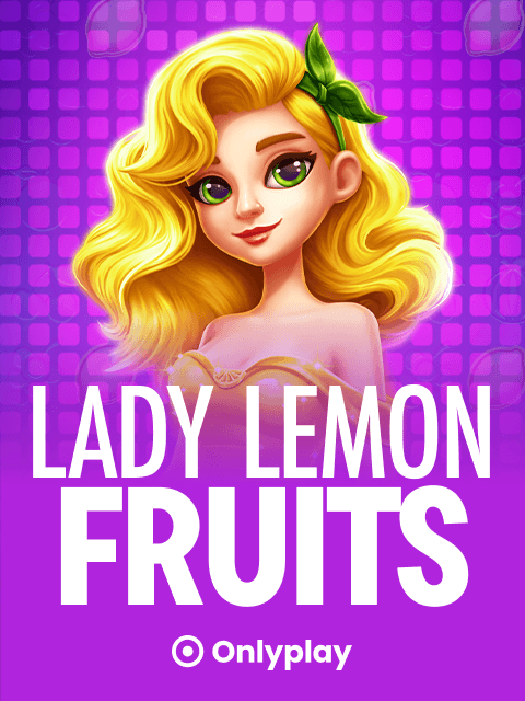 Lady Lemon Fruits