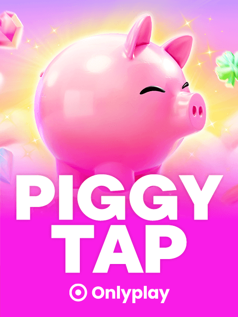 Piggy Tap