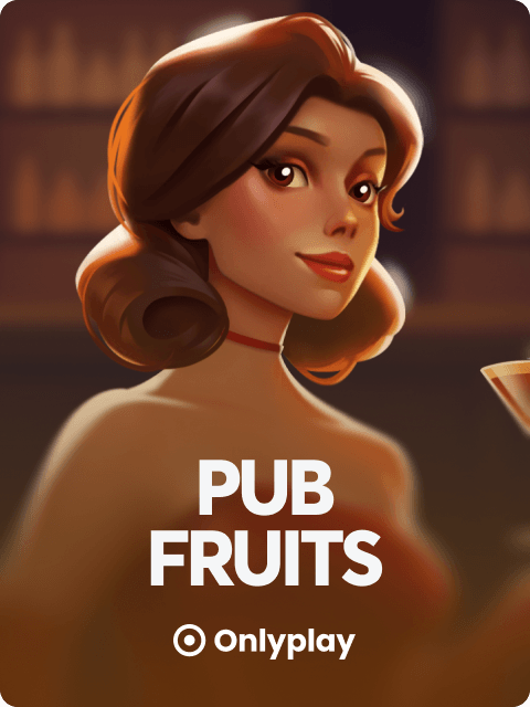 Pub Fruits