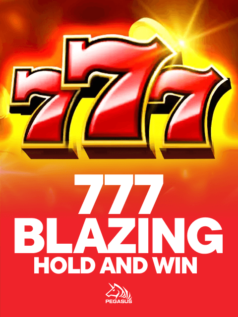 777 Blazing Hold and Win