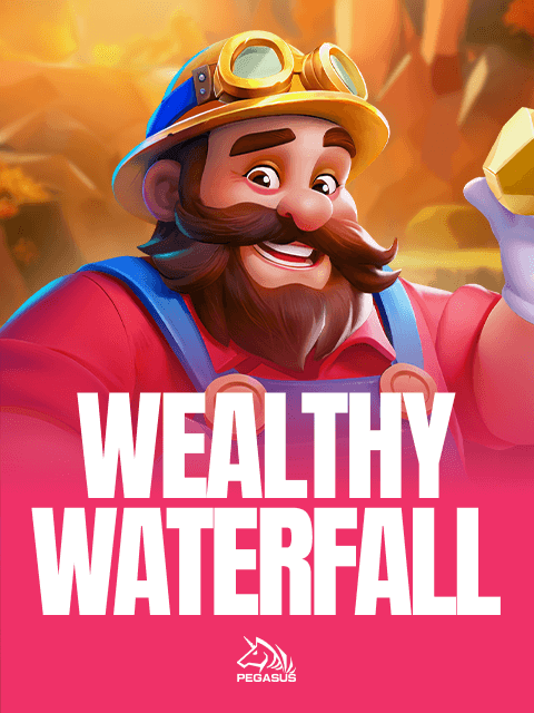Wealthy Waterfall