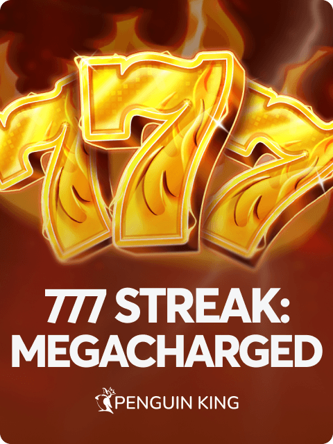 777 Streak: Megacharged
