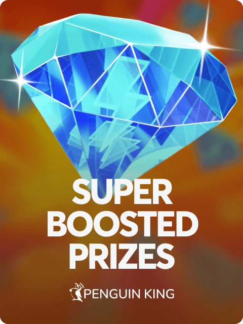 Super Boosted Prizes