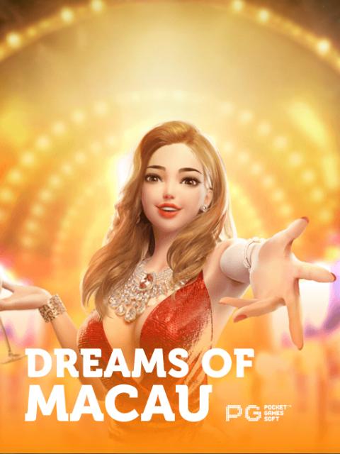 Dreams of Macau