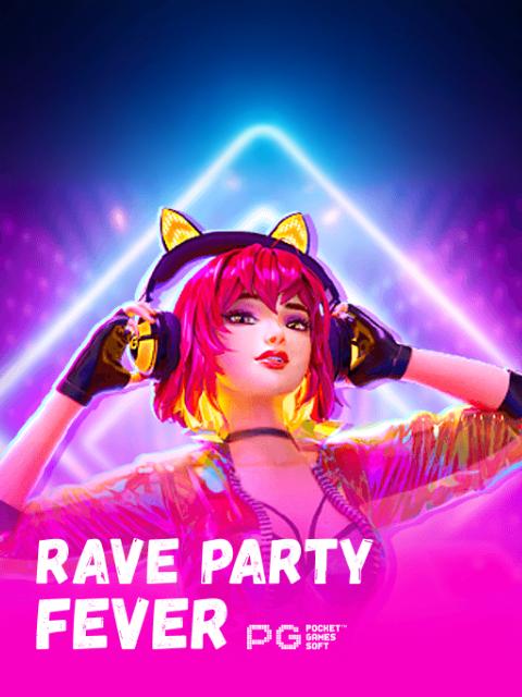 Rave Party Fever