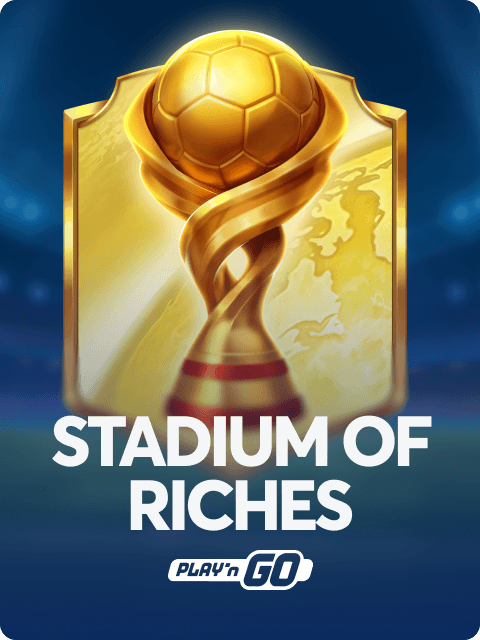 Stadium of Riches