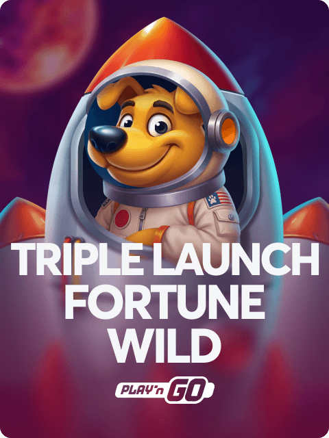 Triple Launch Fortune Wild