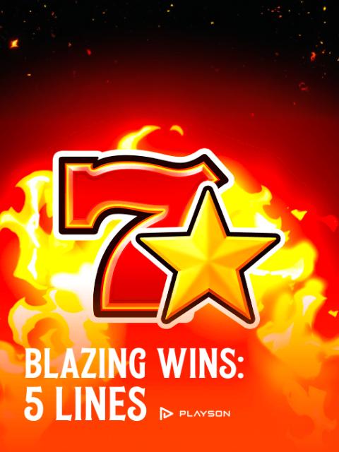 Blazing Wins: 5 Lines