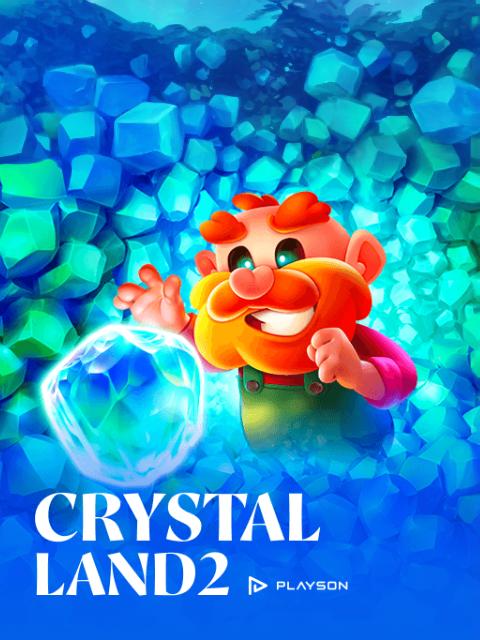 Crystal Land 2
