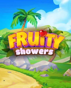 Fruity Showers