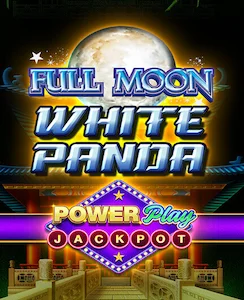 Full Moon White Panda Power Play Jackpot