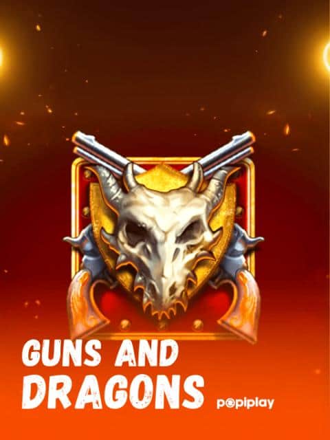Guns And Dragons