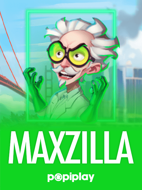 Maxzilla