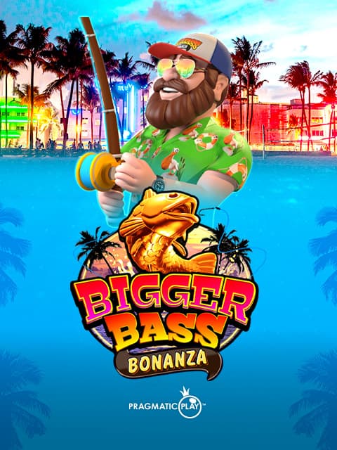 Bigger Bass Bonanza