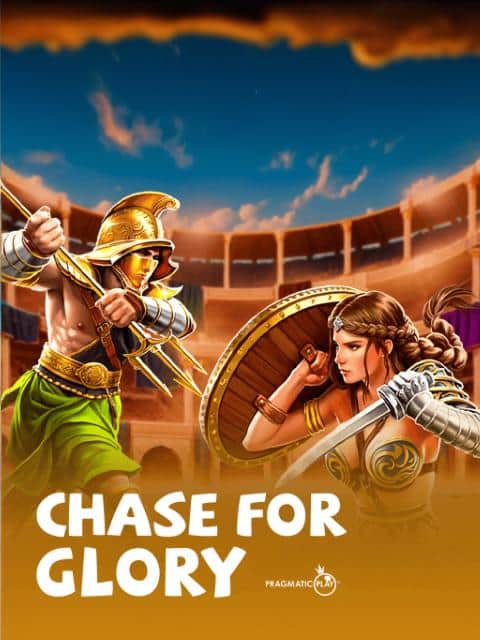 Chase for Glory