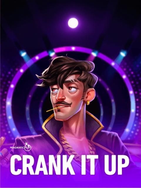 Crank It Up