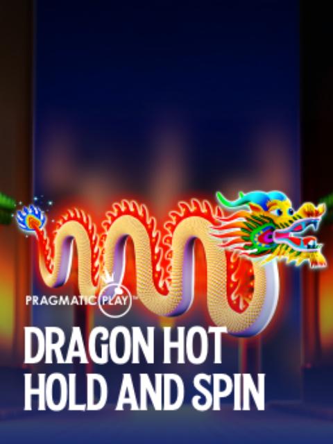 Dragon Hot Hold & Spin