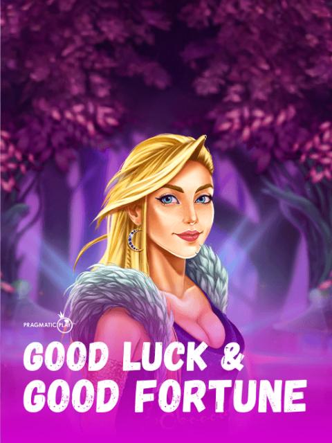 Good Luck & Good Fortune