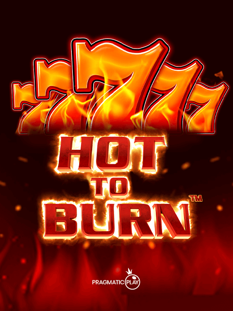 Hot to Burn