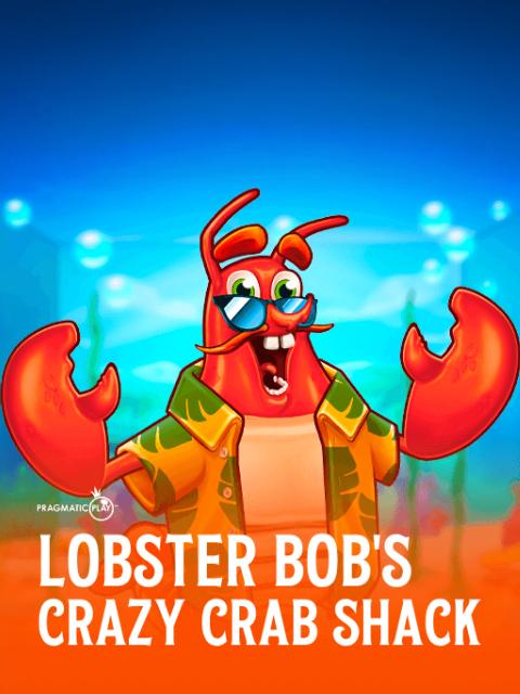 Lobster Bob's Crazy Crab Shack