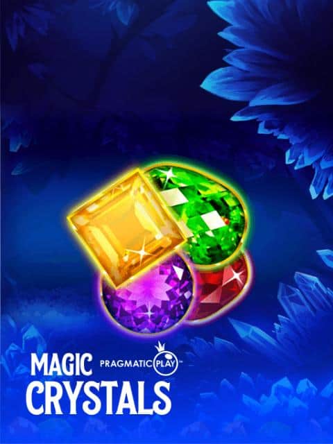 Magic Crystals