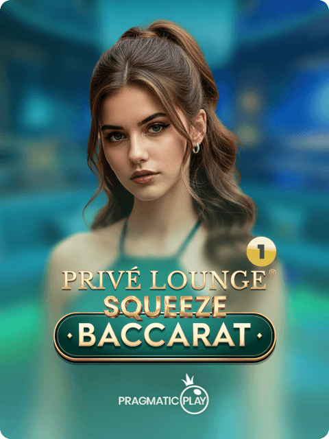 Privé Lounge Baccarat with Squeeze 1
