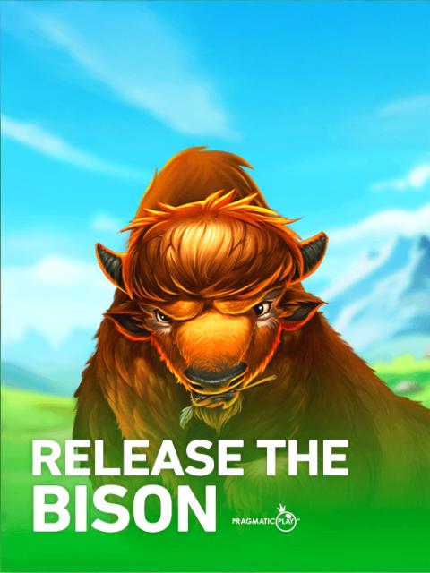 Release the Bison