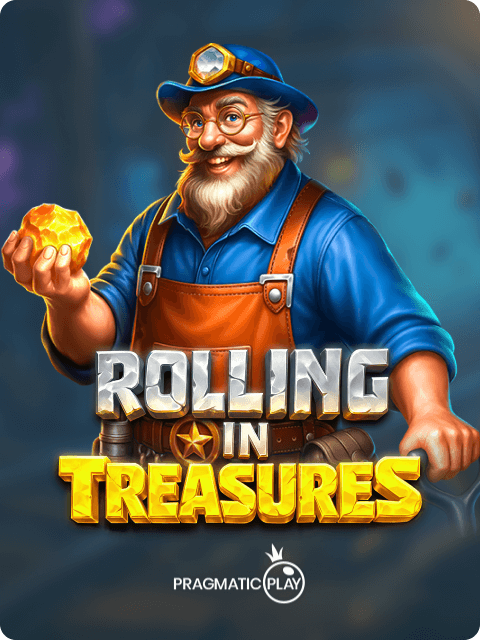 Rolling in Treasures