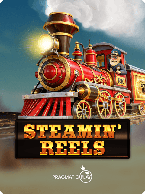 Steamin’ Reels