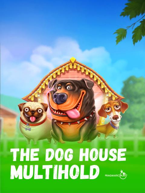The Dog House Multihold