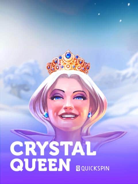 Crystal Queen