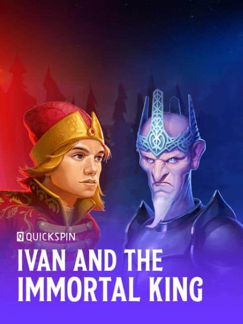Ivan and the Immortal King