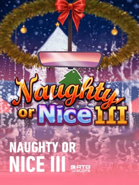 Naughty Or Nice III