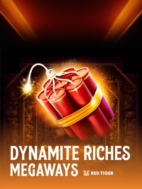 Dynamite Riches Megaways