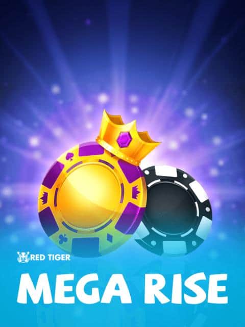 Mega Rise