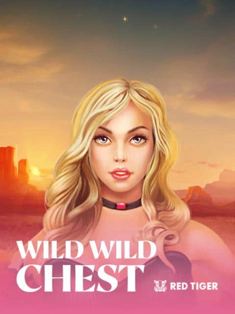 Wild Wild Chest