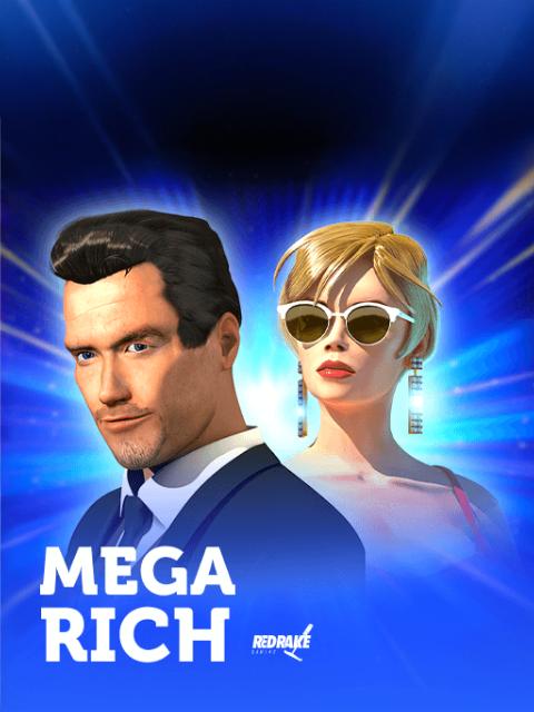Mega Rich