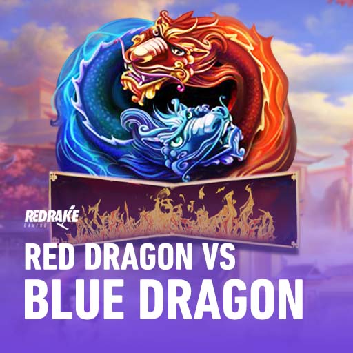 Red Dragon VS Blue Dragon
