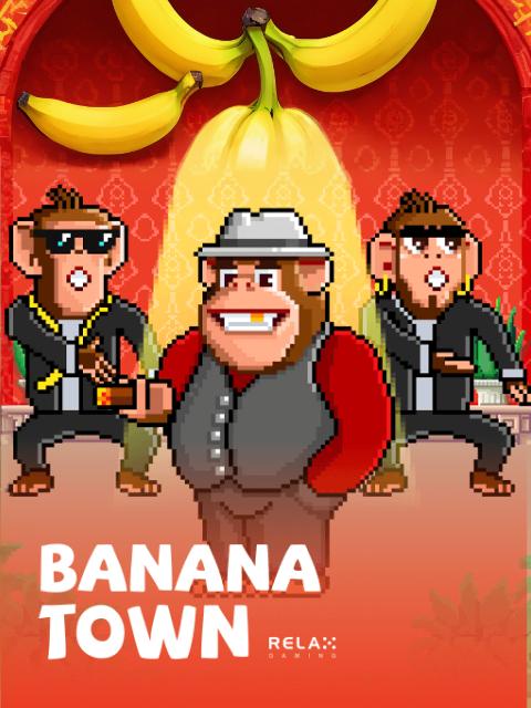 Banana Town