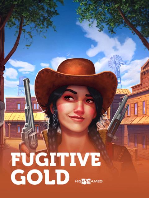 Fugitive Gold