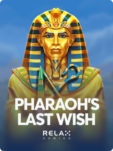 Pharaoh's Last Wish