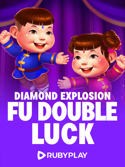 Fu Double Luck Explosion