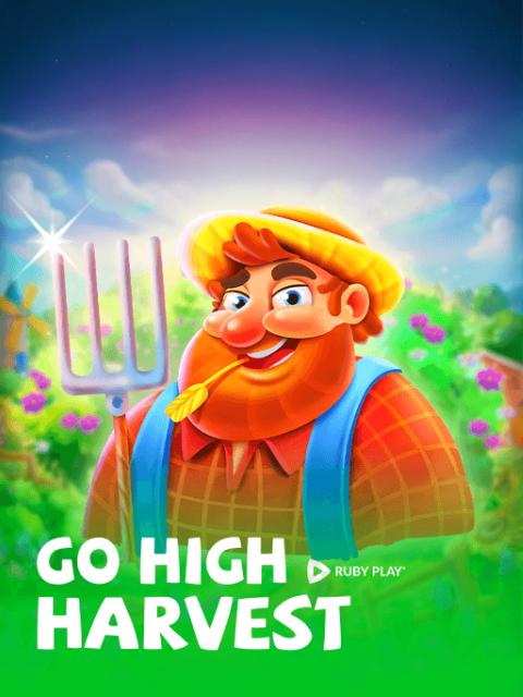 GO HIGH HARVEST