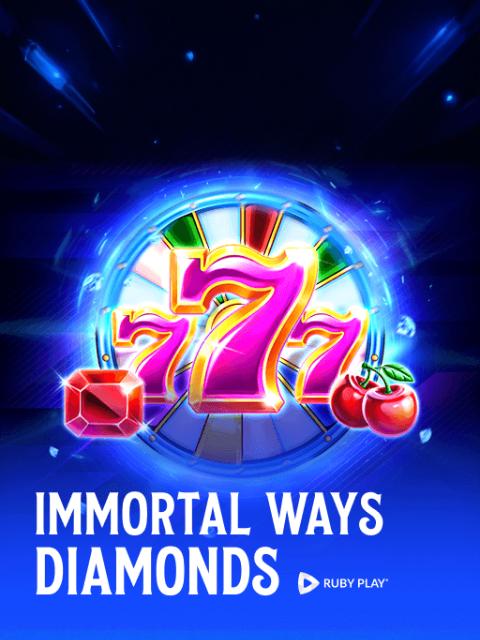 Immortal Ways Diamonds