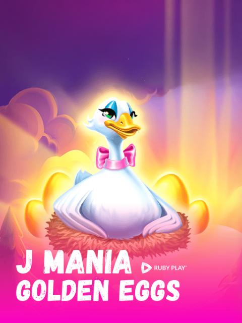J Mania Golden Eggs