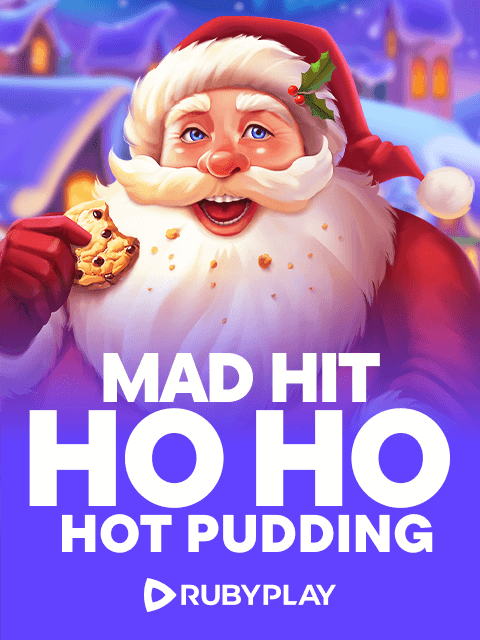Mad Hit Ho Ho Hot Pudding